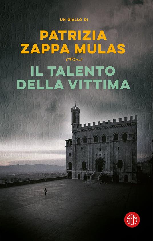 Il talento della vittima - Patrizia Zappa Mulas - copertina