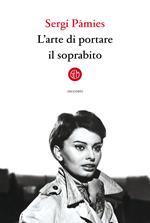 L' arte di portare il soprabito