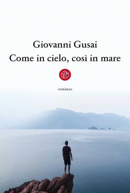 Come in cielo, così in mare - Giovanni Gusai - copertina