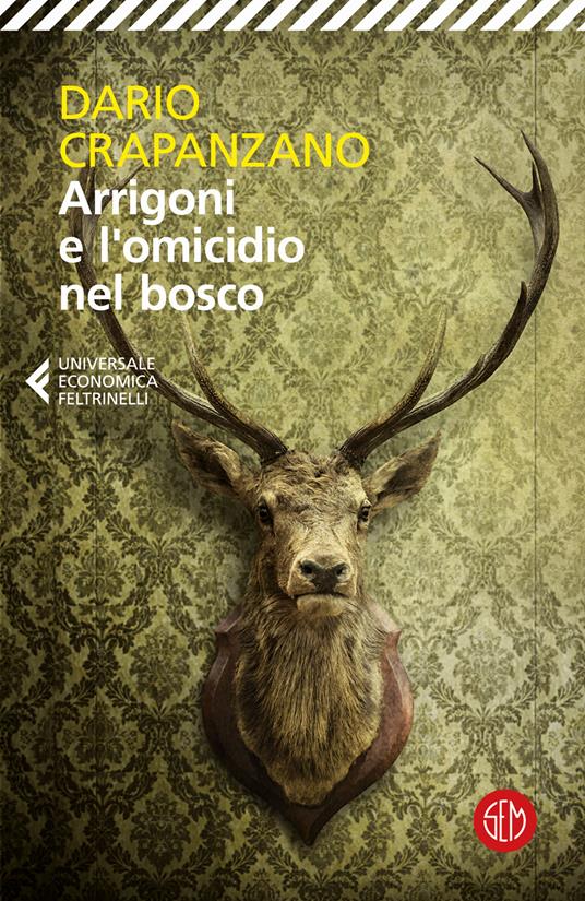 Arrigoni e l'omicidio nel bosco - Dario Crapanzano - copertina