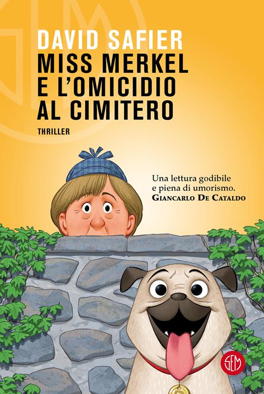 Miss Merkel e l'omicidio al cimitero - David Safier - copertina