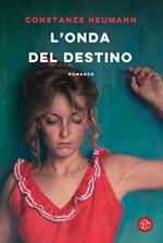 L' onda del destino