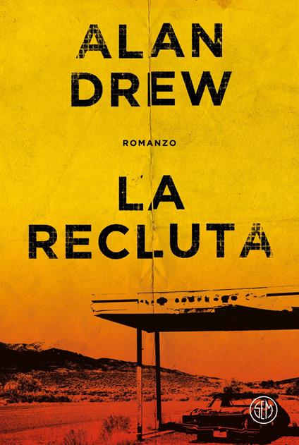 La recluta - Alan Drew - ebook