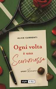 Libro Ogni volta è una scommessa Alice Currenti