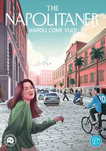 Libro Napoli come vuoi. Ediz. illustrata The Napolitaner