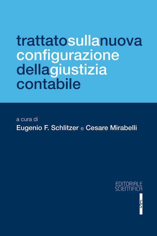 Trattato sulla nuova configurazione della giustizia contabile - copertina