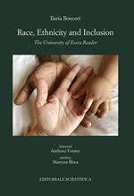 Race, ethnicity and inclusion. The University of Essex Reader