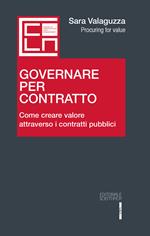 Governare per contratto. Come creare valore attraverso i contratti pubblici