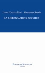 La responsabilità acustica