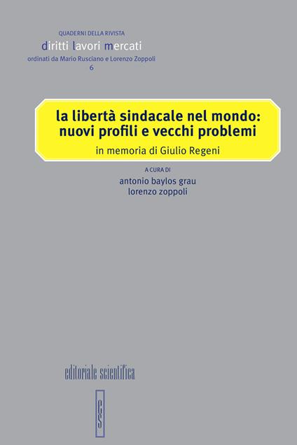 La libertà sindacale nel mondo: nuovi profili e vecchi problemi. In memoria di Giulio Regeni - copertina