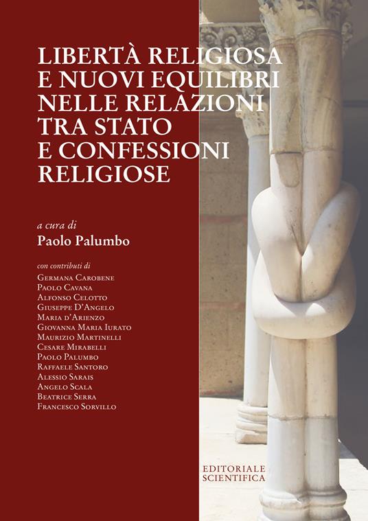 Libertà religiosa e nuovi equilibri nelle relazioni tra Stato e confessioni religiose - copertina