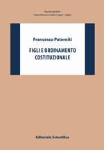 Figli e ordinamento costituzionale