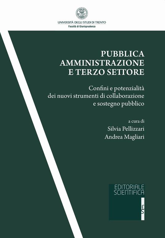 Pubblica amministrazione e terzo settore. Confini e potenzialità dei nuovi strumenti di collaborazione e sostegno pubblico - copertina