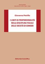 I limiti di proporzionalità nella disciplina fiscale delle società di comodo