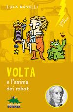 Volta e l'anima dei robot