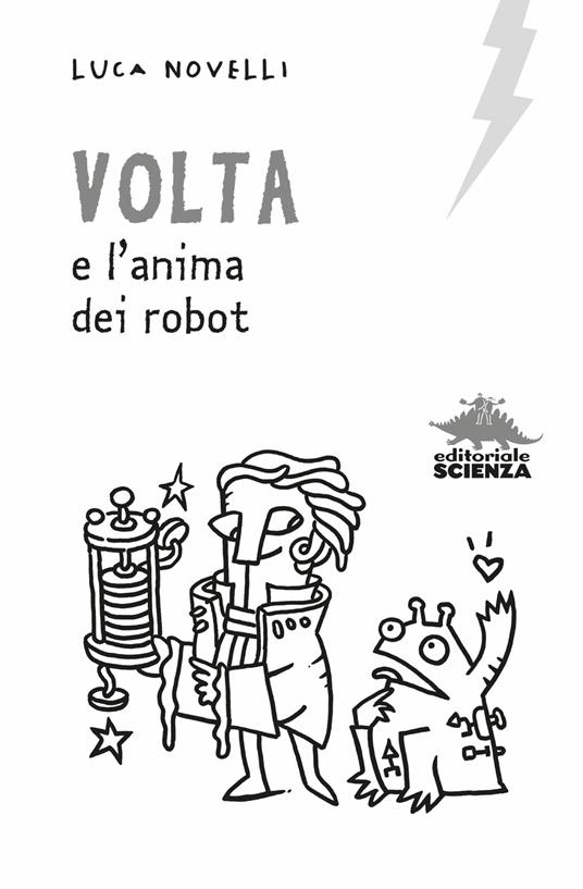 Volta e l'anima dei robot - Luca Novelli - 3