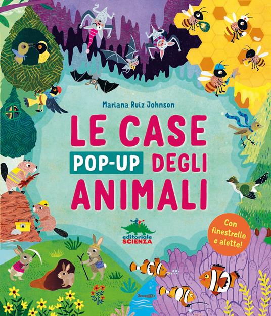 Le case pop-up degli animali. Ediz. illustrata - Mariana Ruiz Johnson - copertina