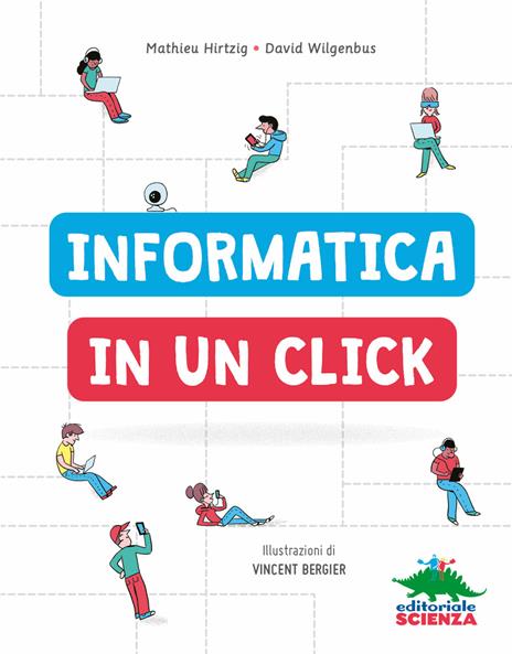 Informatica in un click - Mathieu Hirtzig,David Wilgenbus - 3