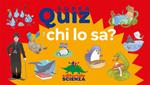 Chi lo sa? Super quiz. Con 100 Carte