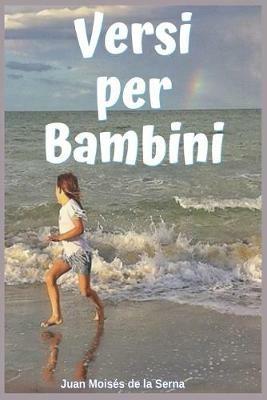 Versi per bambini - Juan Moisés De La Serna - copertina