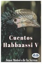 Cuentos Habbaassi. Vol. 5