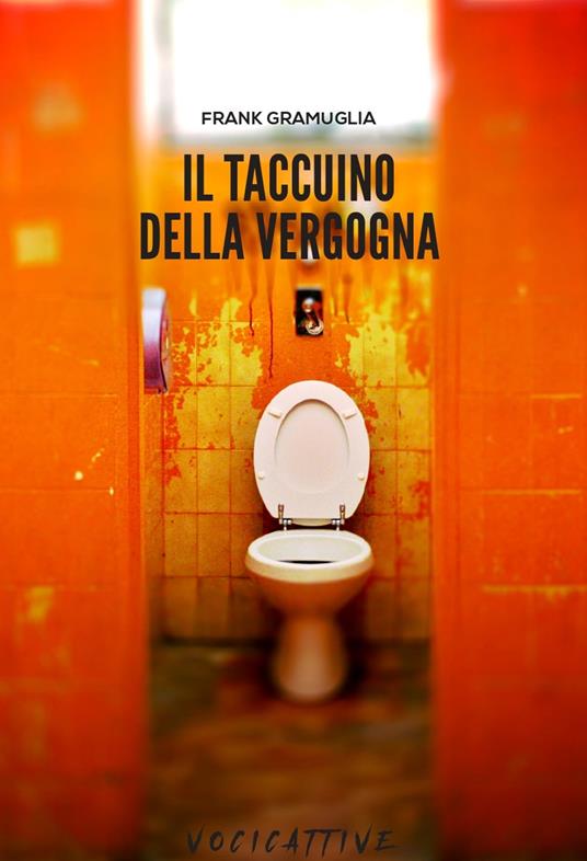 Il taccuino della vergogna - Frank Gramuglia - copertina