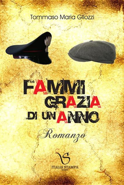 Fammi grazia di un anno - T. Maria Gliozzi - ebook