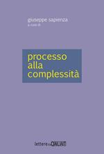 Processo alla complessità