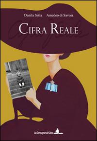 Cifra reale. Con poster - Danila Satta - copertina