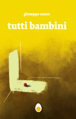 Tutti bambini