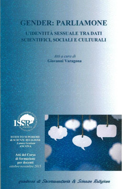 Gender. Parliamone. L'identità sessuale tra dati scientifici, sociali e culturali - copertina