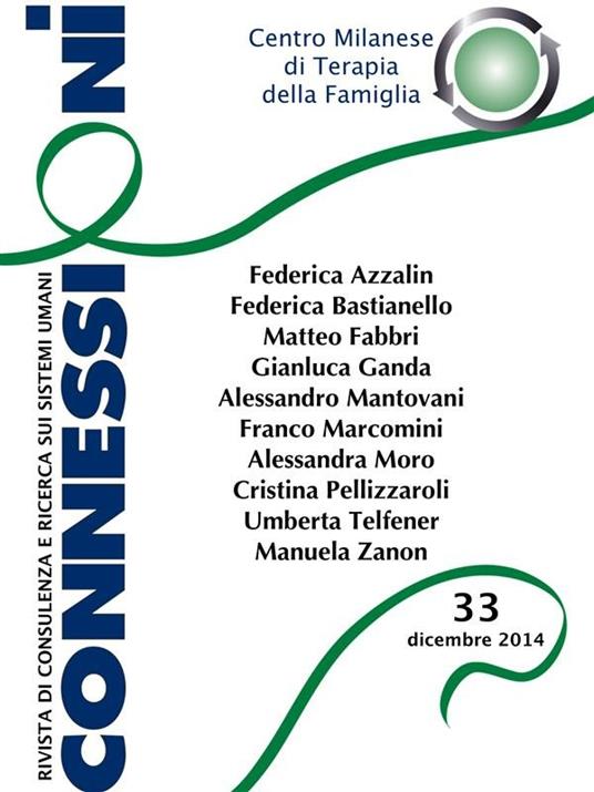 Connessioni. Rivista di consulenza e ricerca sui sistemi umani (2014). Vol. 33 - V.V.A.A. - ebook