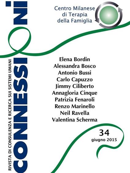 Connessioni. Rivista di consulenza e ricerca sui sistemi umani (2015). Vol. 34 - V.V.A.A. - ebook