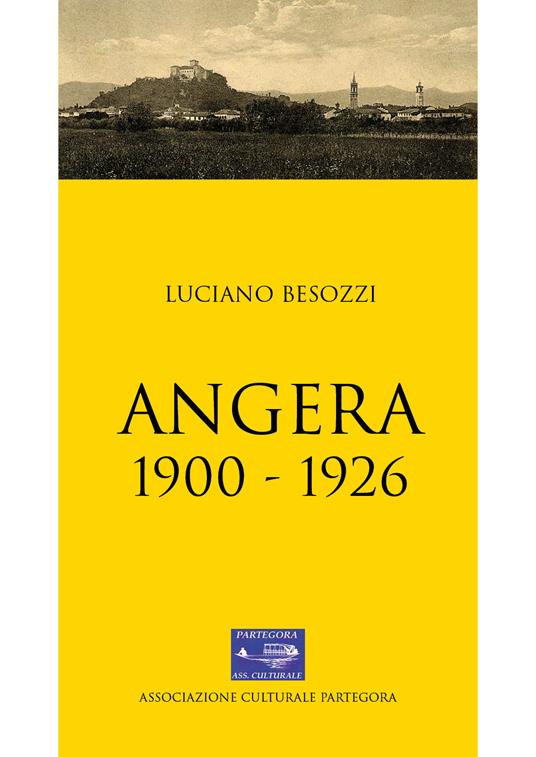 Angera (1900-1926) - Luciano Besozzi - copertina