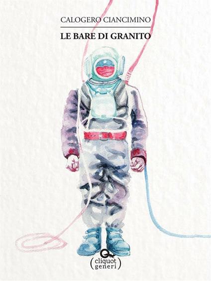 Le bare di granito - Calogero Ciancimino - ebook