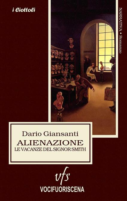 Alienazione. Le vacanze del signor Smith - Dario Giansanti - copertina