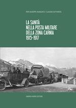 La sanità nella posta italiana della zona Carnia 1915-1919