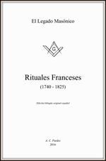 Rituales franceses (1740-1825). Ediz. francese e spagnola
