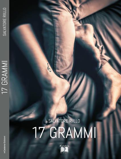 17 grammi - Salvatore Riillo - copertina