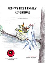 Pecky's first family adventure. Ediz. illustrata