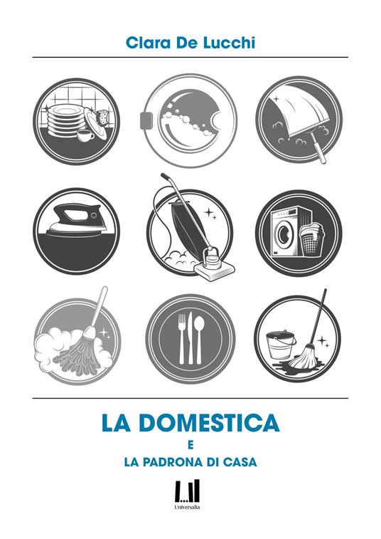 La domestica e la padrona di casa - Clara De Lucchi - copertina