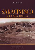 Saracinesco e la sua lingua. Vocabolario, espressioni idiomatiche, soprannomi, toponimi