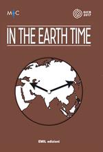 In the earth time italian guest pavillon. Mostra e catalogo. Ediz. bilingue