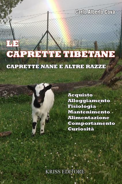 Le caprette tibetane. Le caprette nane e altre razze - Carlo Alberto Cova - copertina