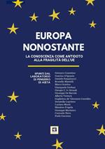 Europa nonostante. La conoscenza come antidoto alle fragilità dell'UE. Spunti dal Laboratorio di pensiero di Aieta