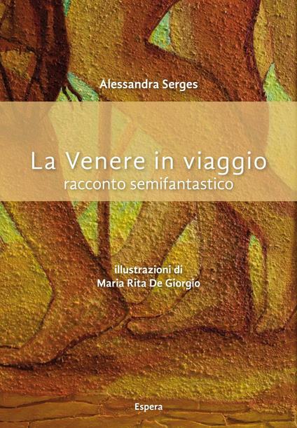 La Venere in viaggio - Alessandra Serges - copertina