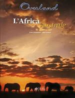 Overland Southern Africa. Ediz. illustrata. Con CD-Audio