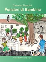 Pensieri di bambina