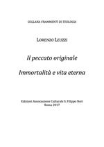 Il peccato originale. Immortalità e vita eterna