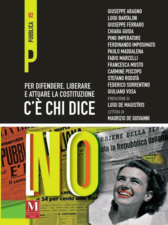 C'è chi dice no. Per difendere, liberare e attuare la costituzione - copertina